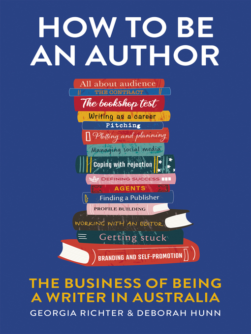 Title details for How to Be an Author by Georgia Richter - Available